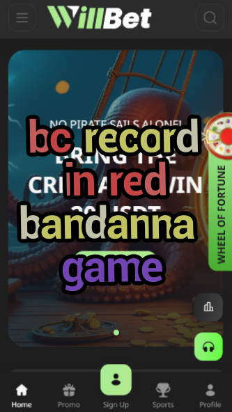 BC Record in Red Bandanna Game - Historic Stats-vz72fvrf.com